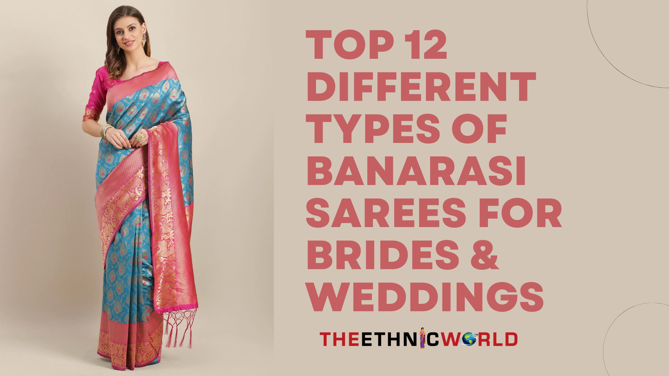 Top 12 Different Types Of Banarasi Sarees For Brides & Weddings