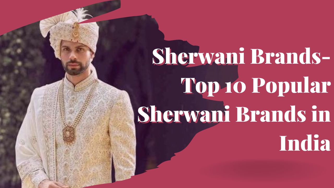 popular-sherwani-brands-in-india