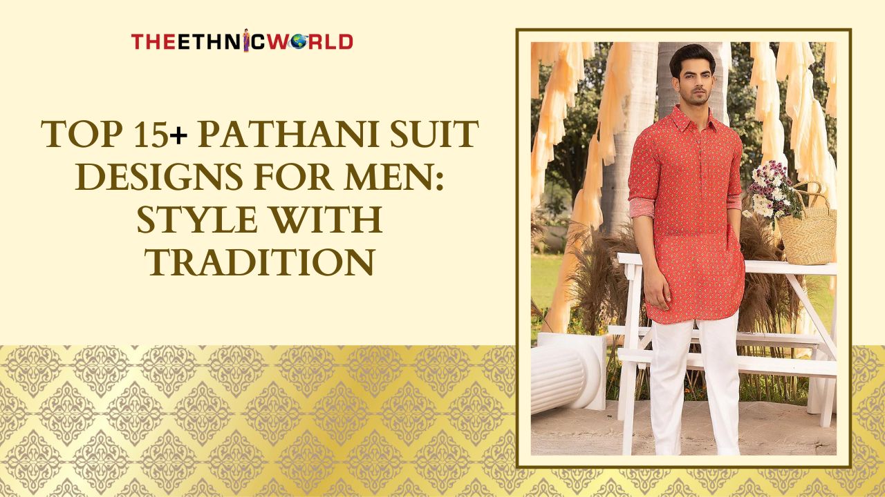 Pathani Suit Designs for Men