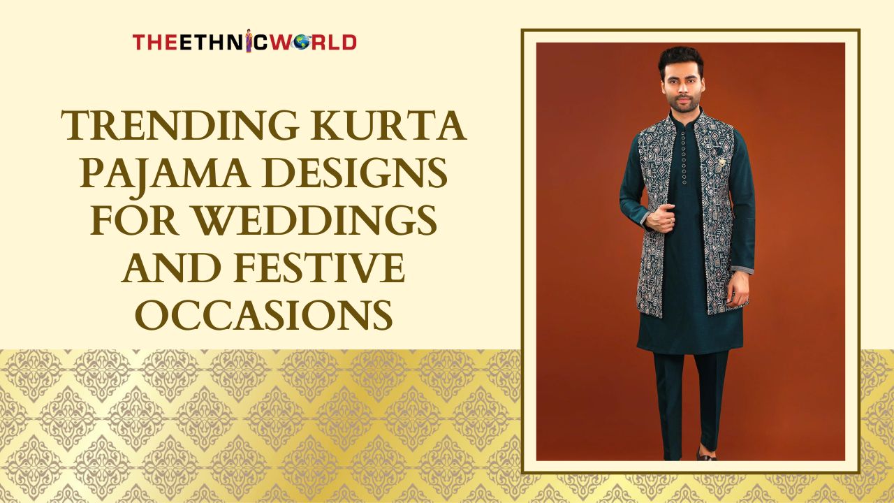 Trending Kurta Pajama Designs for Wedding