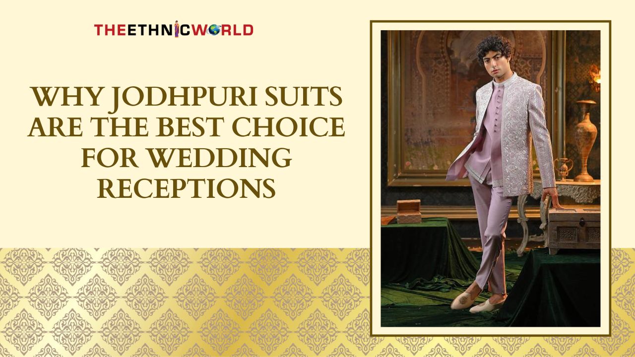 Why Jodhpuri Suits Are the Best Choice for Wedding